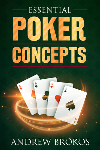Essential Poker Concepts (Ebook)